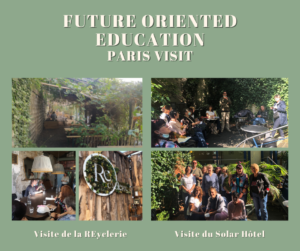 Future Oriented Education – Paris Visit